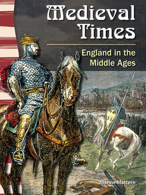 cover image of Medieval Times: England in the Middle Ages